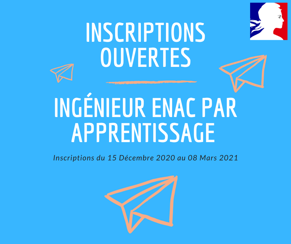 Inscriptions ouvertes pour la formation IENAC par apprentissage ! ENAC